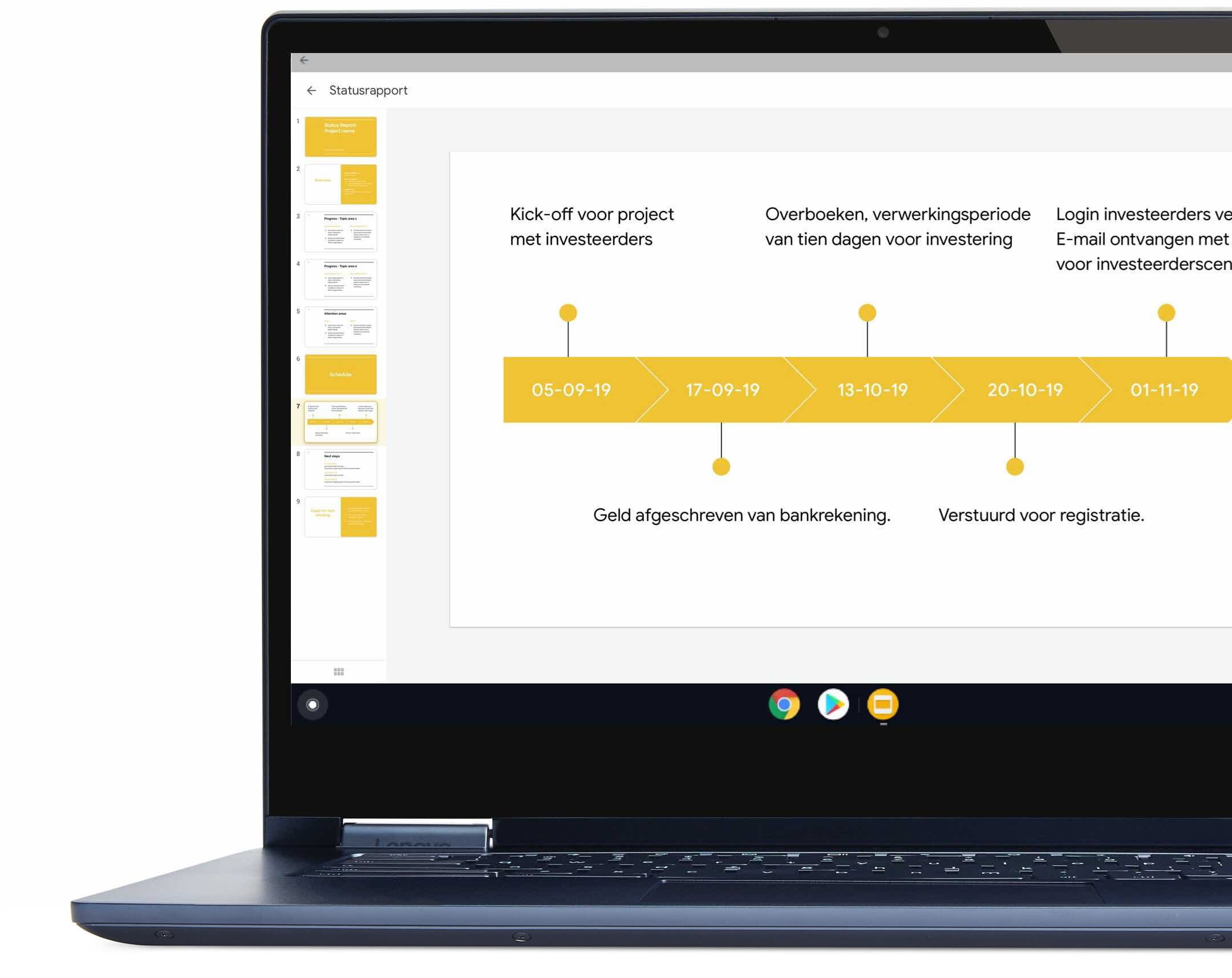 Chrome OS is overal handig voor. Hier zie je bijvoorbeeld een projectplanning, handig voor jou en je baas.